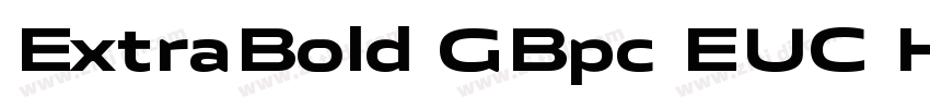 ExtraBold GBpc EUC H字体转换